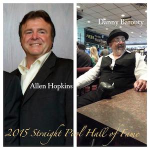 Allen Hopkins and Danny Barouty to Enter Straight Pool Hall of Fame