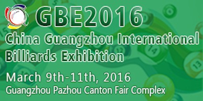 GBE-China Guangzhou International Billiards Exhibition, March 9-11