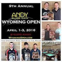 Pool’s 9th Andy Cloth Wyoming Open, April 1-3